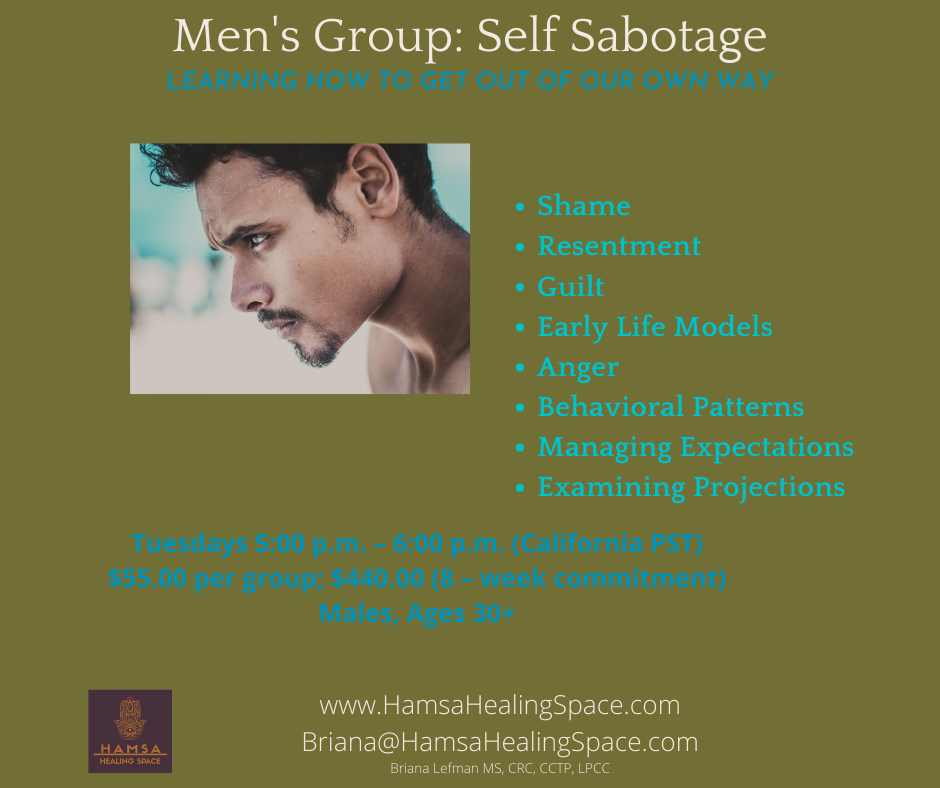 Mens online support group for Self Sabotage with Hamsa Healing Space