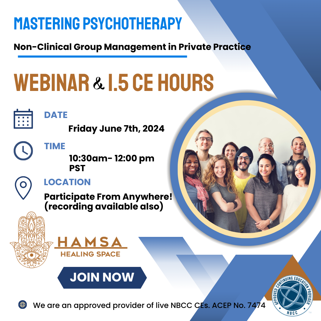 Mastering Psychotherapy and Non-Clinical Group Management in Private Practice