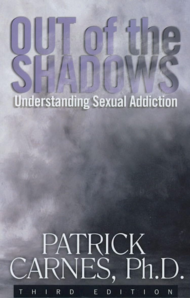 Out of the Shadows: Understanding Sexual Addiction Book Recommended By Briana Lefman at Hamsa Healing Space - Book