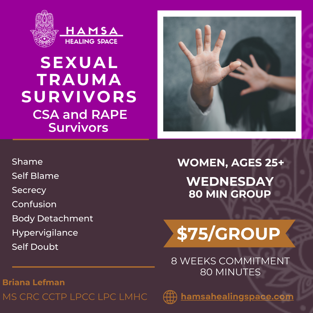 A Graphic for a SEXUAL TRAUMA SURVIVORS SUPPORT GROUP by Briana Lefman at Hamsa Healing Space
