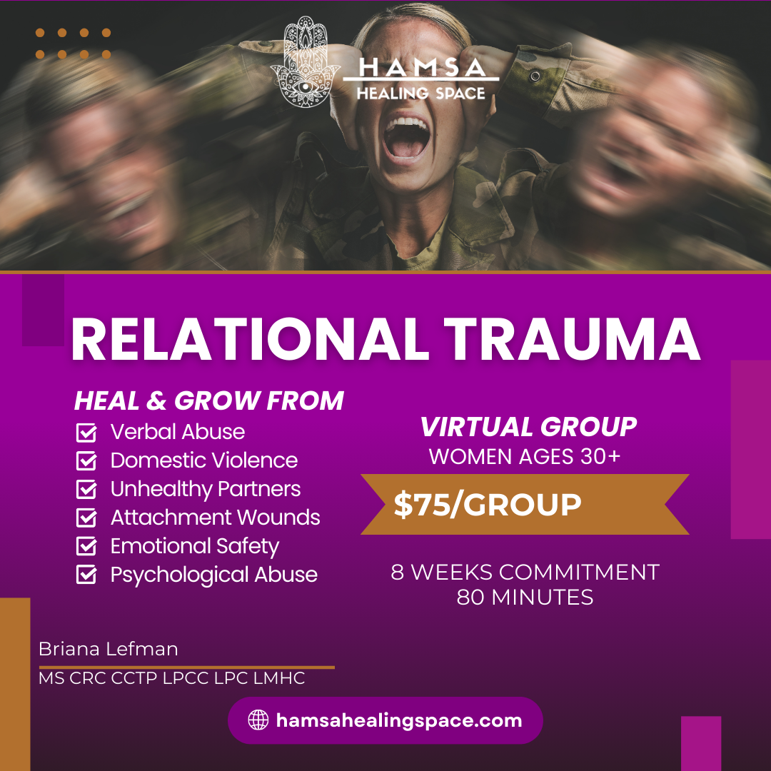 A Graphic for a RELATIONAL TRAUMA SUPPORT GROUP by Briana Lefman at Hamsa Healing Space