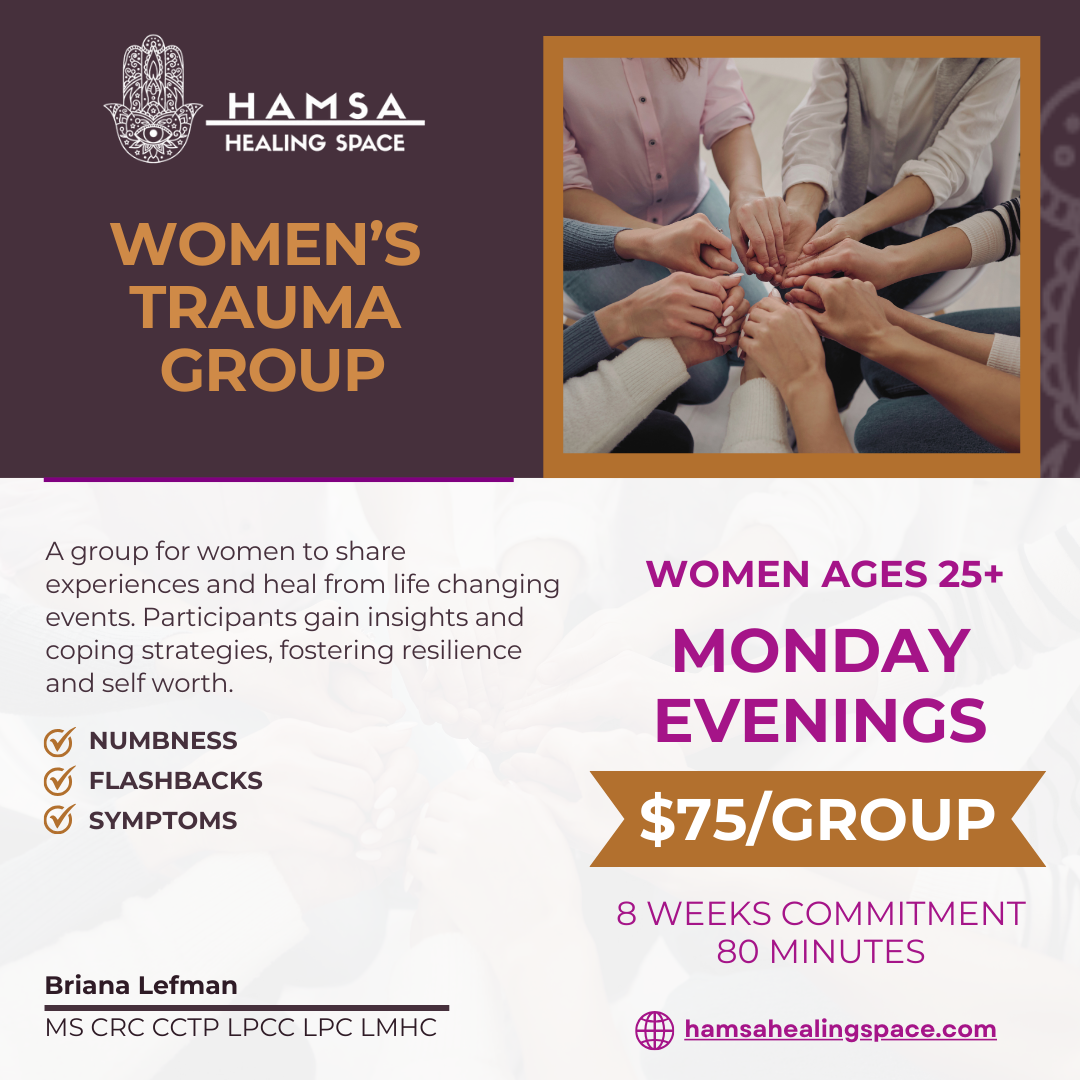 A Graphic for a WOMEN’S TRAUMA SUPPORT GROUP by Briana Lefman at Hamsa Healing Space